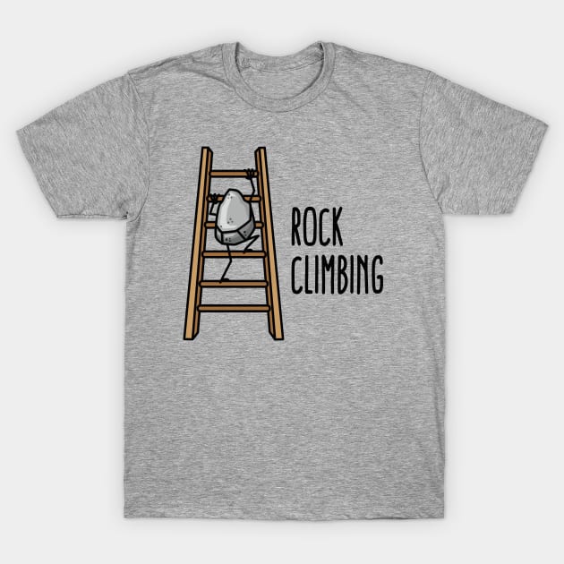 Rock Climbing, funny climbing sport puns cartoon T-Shirt by LaundryFactory